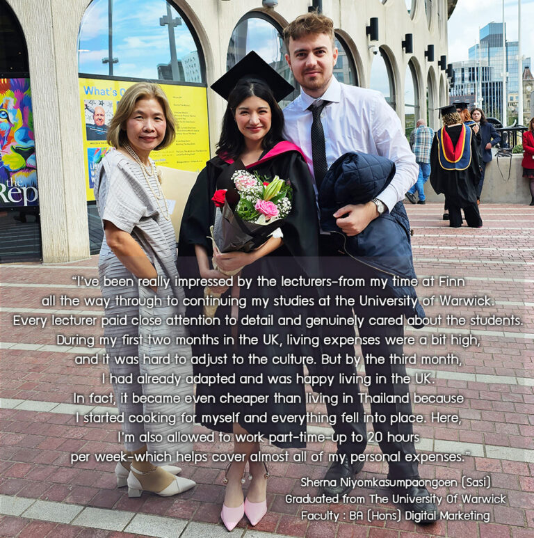 Sherna Niyomkasumpaongoen (Sasi)Graduated from The University Of WarwickFaculty : BA (Hons) Digital Marketing